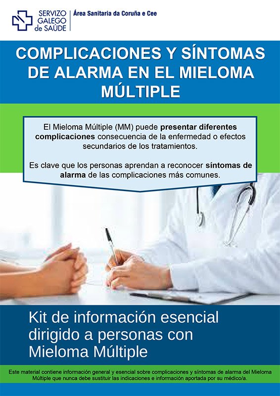 Complicaciones y síntomas de alarma en el Mieloma Múltiple Complicaciones y síntomas de alarma en el Mieloma Múltiple